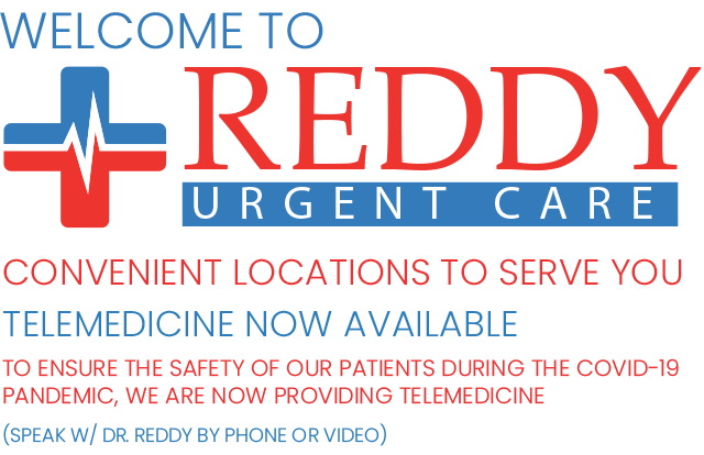 Welcome to Reddy Urgent Care in Long Beach, CA and Paramount, CA